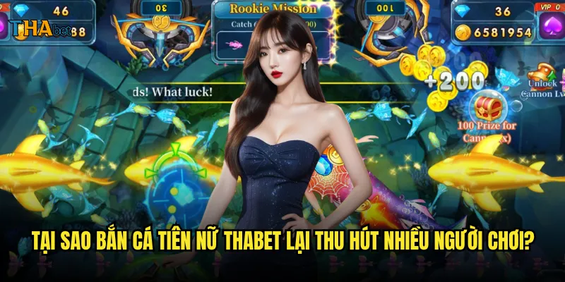 Làm thế nào để thành công với bắn cá tiên nữ tại thabet? 2 Tại sao bắn cá tiên nữ thabet lại thu hút nhiều người chơi?