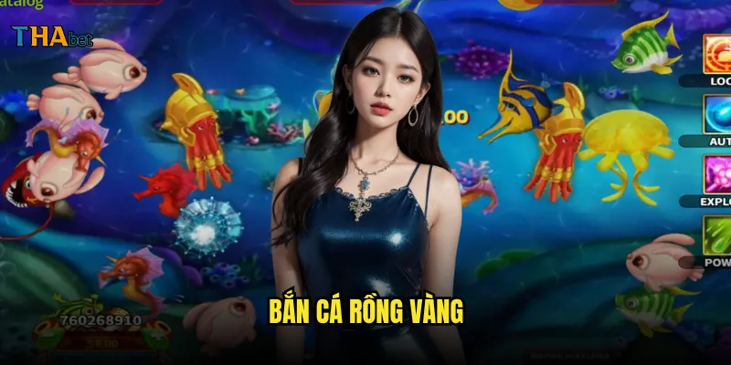 bắn cá rồng vàng