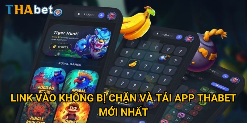 Link Vào Không Bị Chặn Và Tải App THABET Mới Nhất